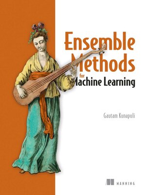 cover image of Ensemble Methods for Machine Learning